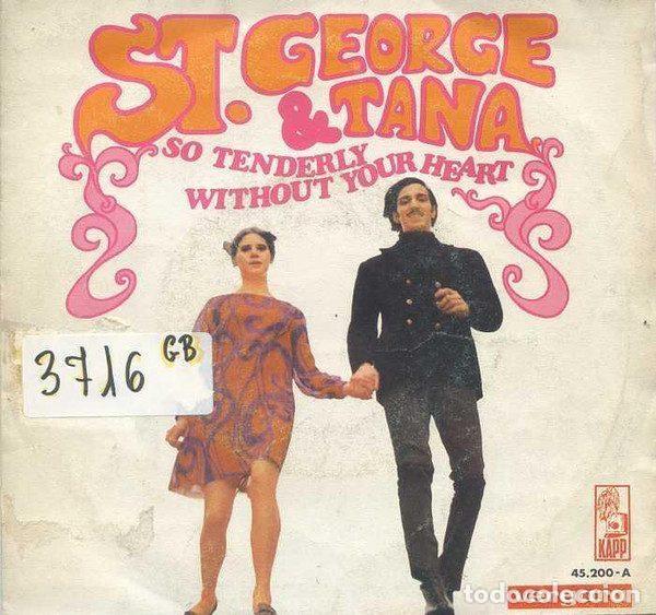 Discos de vinil: St. George And Tana &ndash; So Tenderly / Without Your Heart (Vinyl, Kapp Records 45.200)