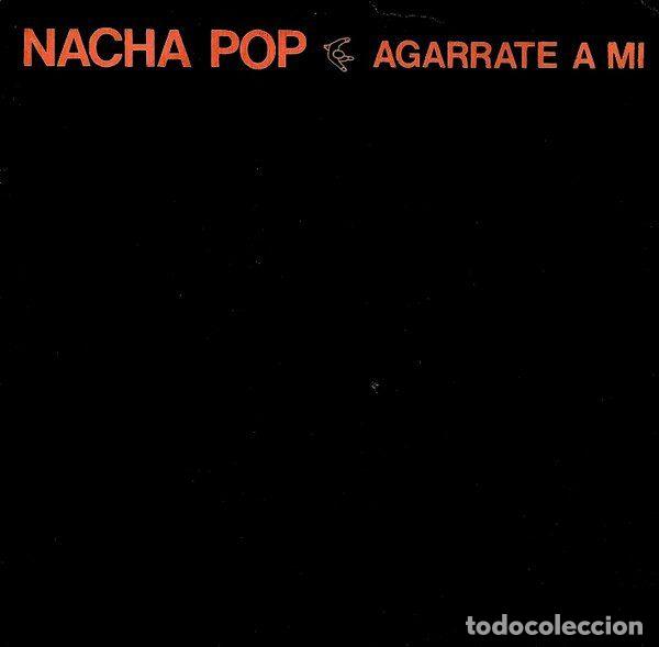 Vinyl records: Nacha Pop &ndash; Agarrate A Mi (Vinyl, DRO DRO-049)