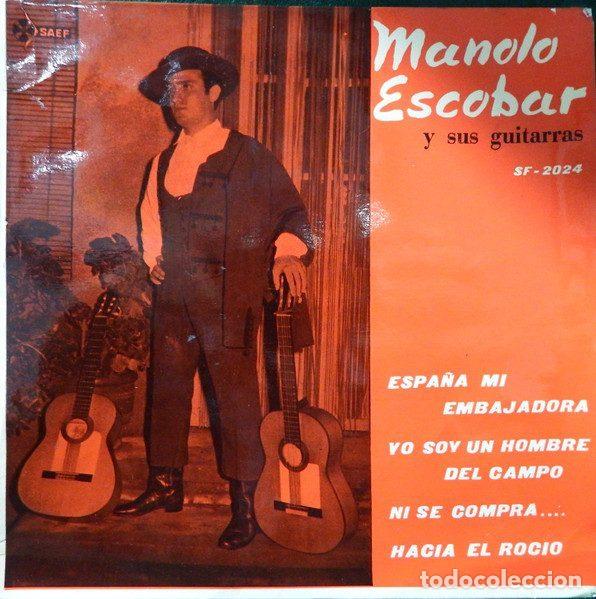 Vinyl records: Manolo Escobar Y Sus Guitarras &ndash; Espa&ntilde;a, Mi Embajadora (Vinyl, Saef SF-2024)