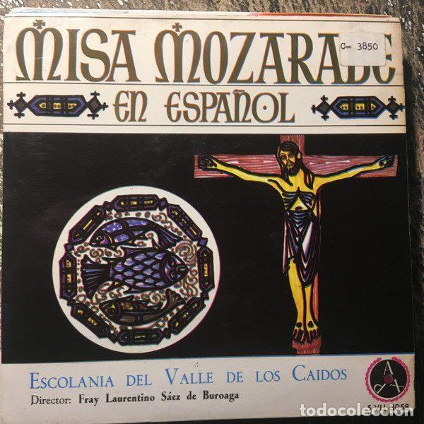 Disques de vinyle: Capilla Musical Y Escolan&iacute;a De Santa Cruz Del Valle De Los Ca&iacute;dos &ndash; Misa Mozarabe en Espa&ntilde;ol...