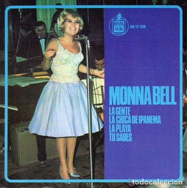 Discos de vinilo: Monna Bell &ndash; La Gente (Vinyl, Hispavox HH 17-336)