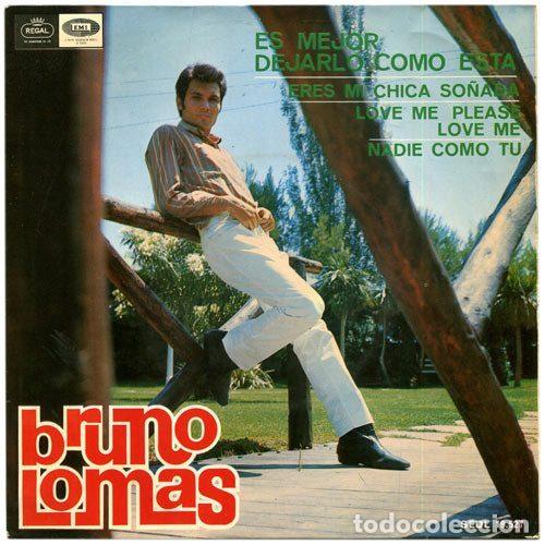 Vinyl records: Bruno Lomas &ndash; Es Mejor Dejarlo Como Est&aacute; (Vinyl, Regal SEDL 19.527)