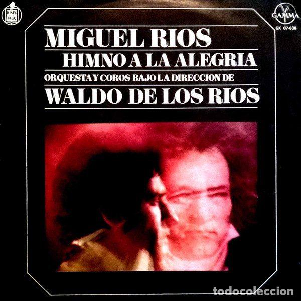 Dischi in vinile: Miguel R&iacute;os &ndash; Himno A la Alegria / Contra El Cristal / No Sabes Como Sufri (Vinyl, Gamma GX 07-638)
