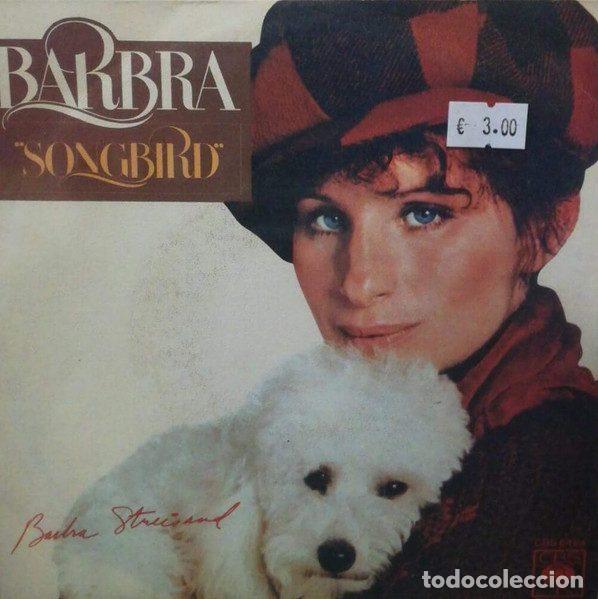 Vinyl records: Barbra Streisand &ndash; Songbird (Vinyl, CBS CBS 6484)