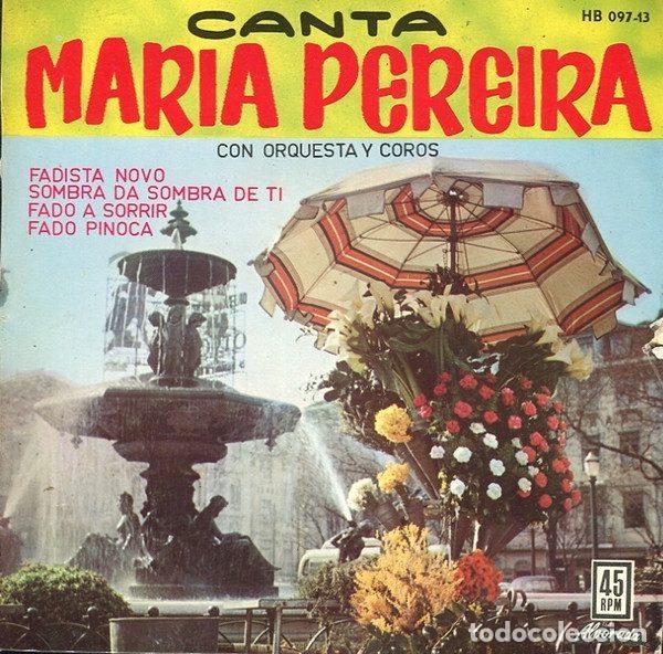 Discos de vinilo: Maria Pereira &ndash; Fadista Novo (Vinyl, Hispavox HB 097-13)