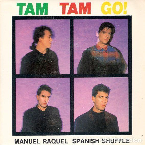 Dischi in vinile: Tam Tam Go! &ndash; Manuel Raquel (Vinyl, Producciones Twins T-1814)