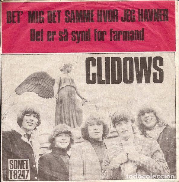 Discos de vinilo: Clidows &ndash; Det' Mig Det Samme Hvor Jeg Havner / Det Er S&aring; Synd For Farmand (Vinyl, Sonet T 8247)