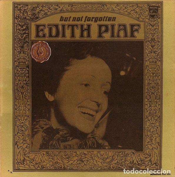 Discos de vinilo: Edith Piaf &ndash; But Not Forgotten (Vinyl, Philips PCC 222)