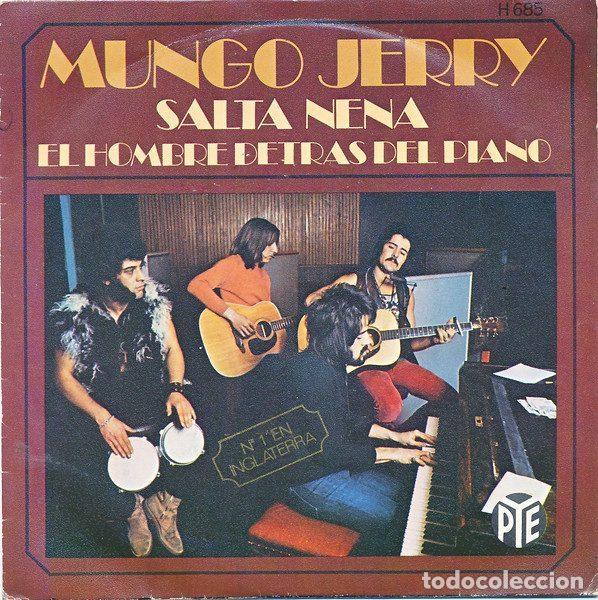 Discos de vinilo: Mungo Jerry &ndash; Salta Nena (Vinyl, Pye Records H - 685)