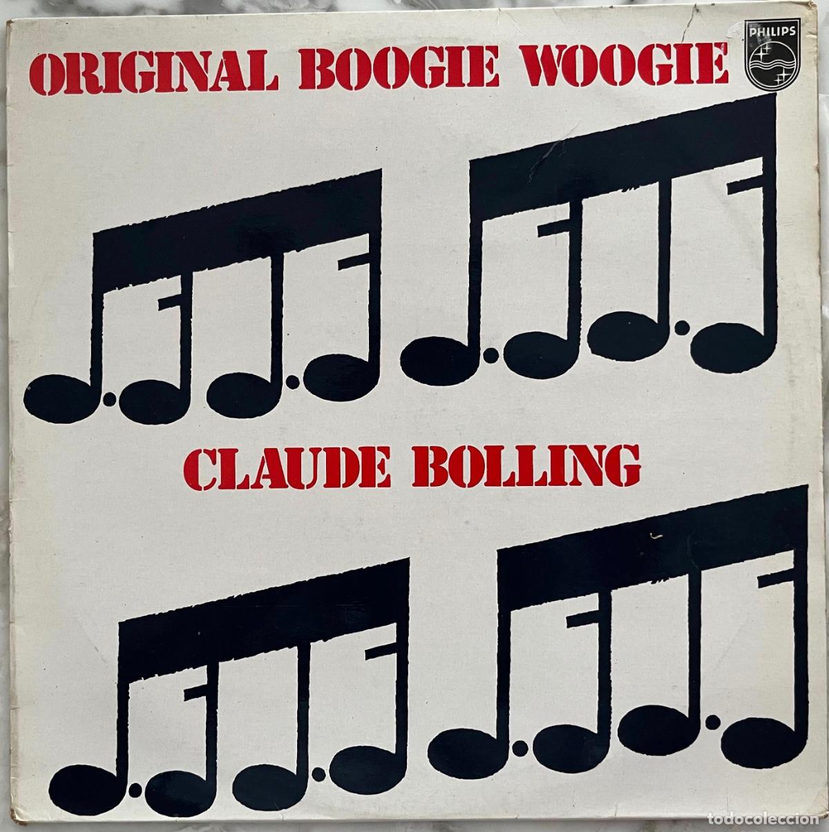 Discos de vinilo: CLAUDE BOLLING. ORIGINAL BOOGIE WOOGIE. LP ORIGINAL FRANCIA