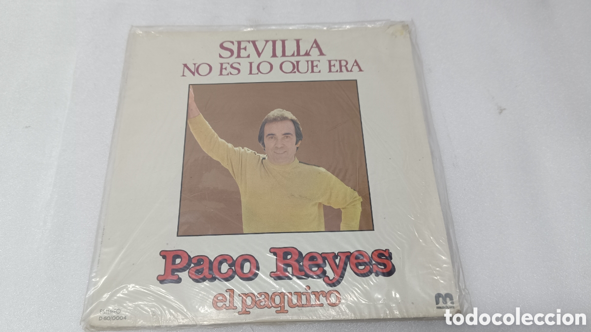 Vinyl-Schallplatten: PACO REYES. SEVILLA NO ES LO QUE ERA.PRECINTADO SIN ABRIR