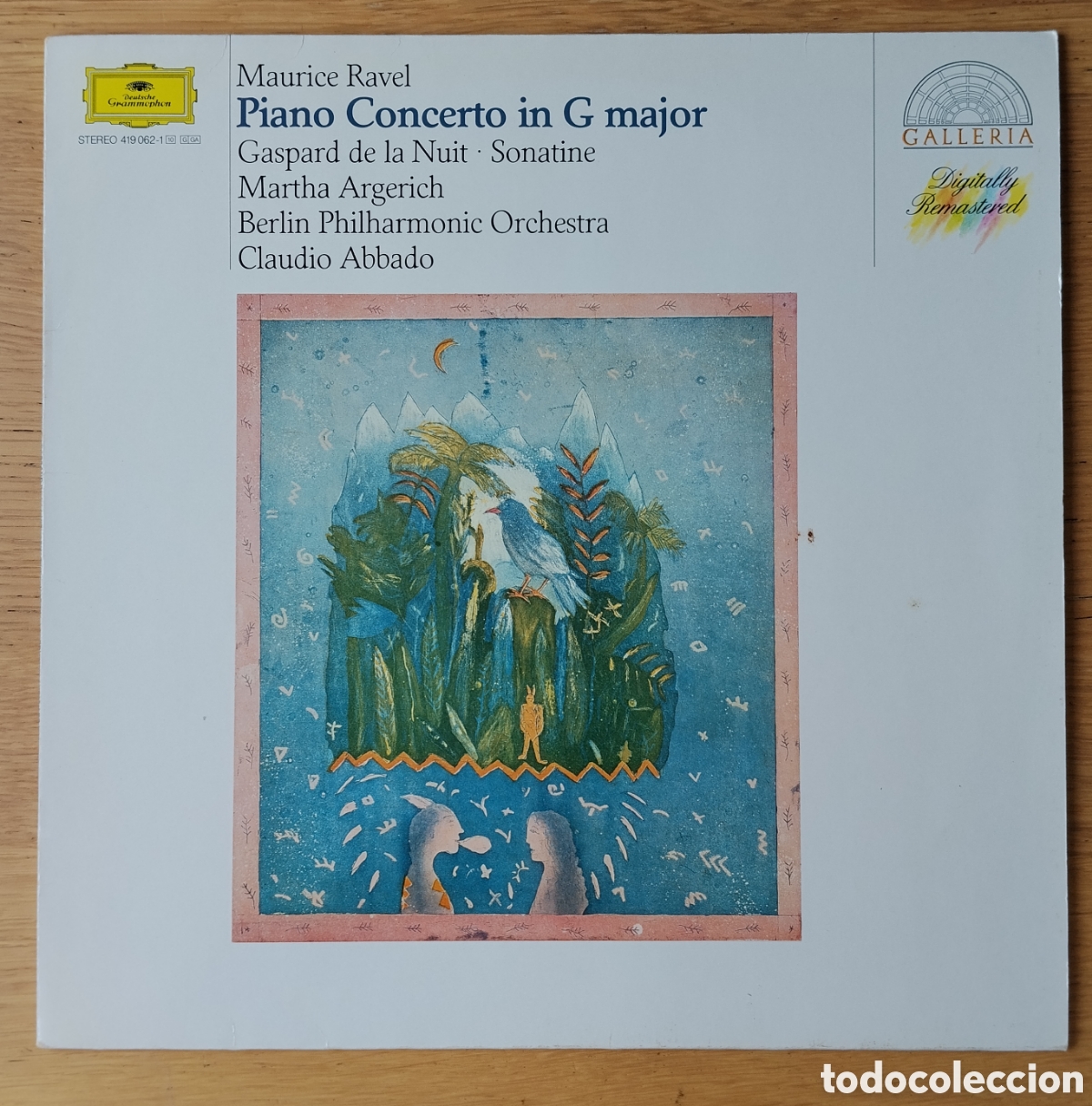 Discos de vinilo: MAURICE RAVEL: &rdquo;PIANO CONCERTO IN G MAJOR / GASPARD DE LA NUIT&rdquo; LP VINILO 1986 - CLAUDIO ABBADO