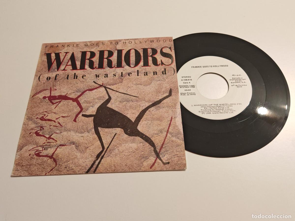 Discos de vinilo: FRANKIE GOES TO HOLLYWOOD Warriors ( Of the wasteland ) SINGLE VINILO PROMO ESPA&Ntilde;A 1986 2 TEMAS RARO