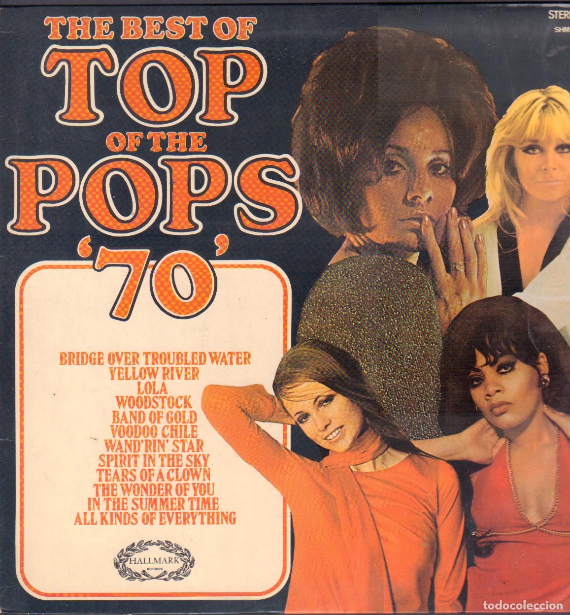 Discos de vinilo: THE BEST OF &rdquo;TOP OF THE POPS 70' / LOLA, WOODSTOCK, BAND OF GOLD.../ LP HALLMARK RF-26915