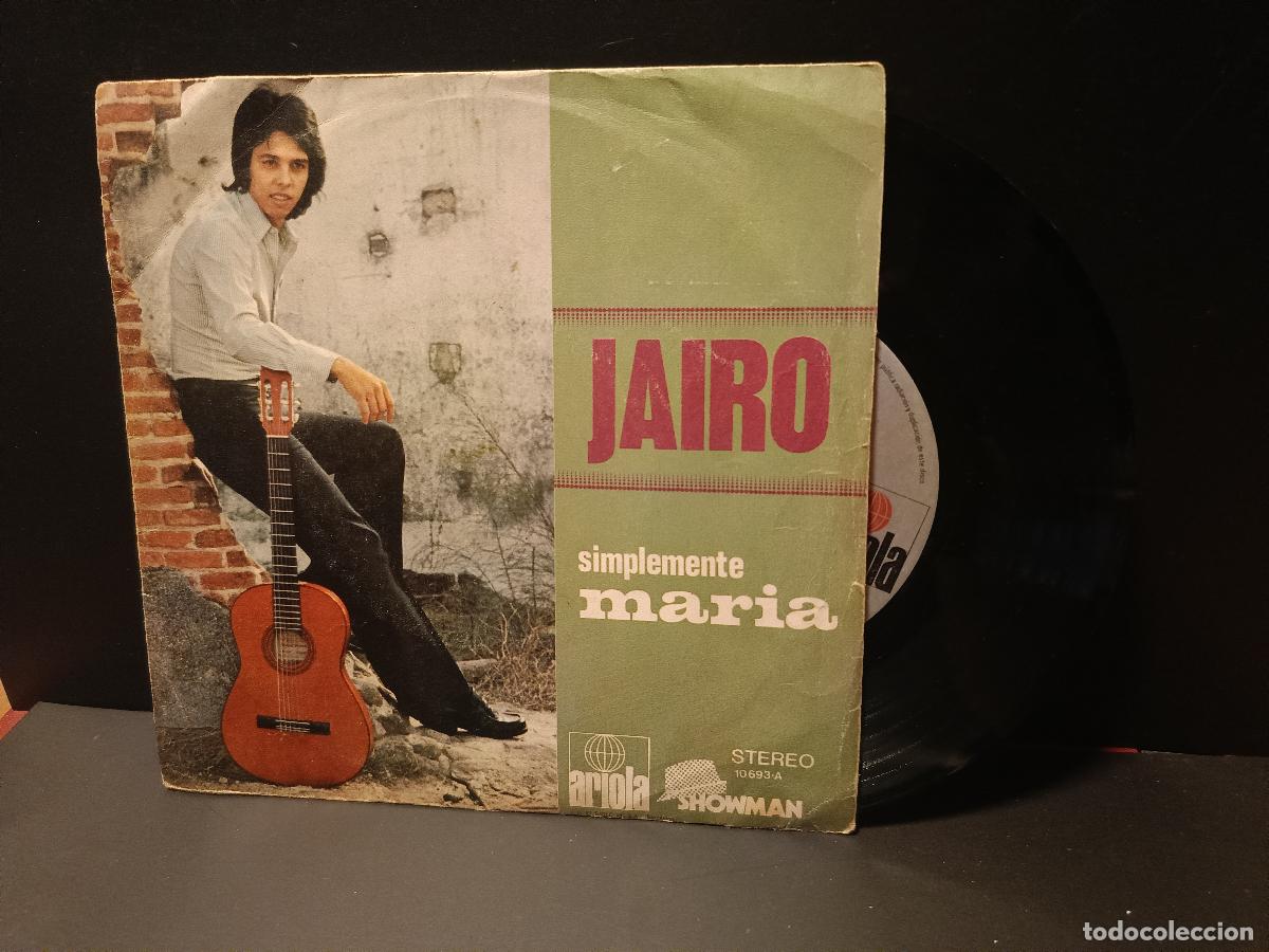 Discos de vinilo: jairo simplemente maria ariola single 1972 pepeto - Foto 1