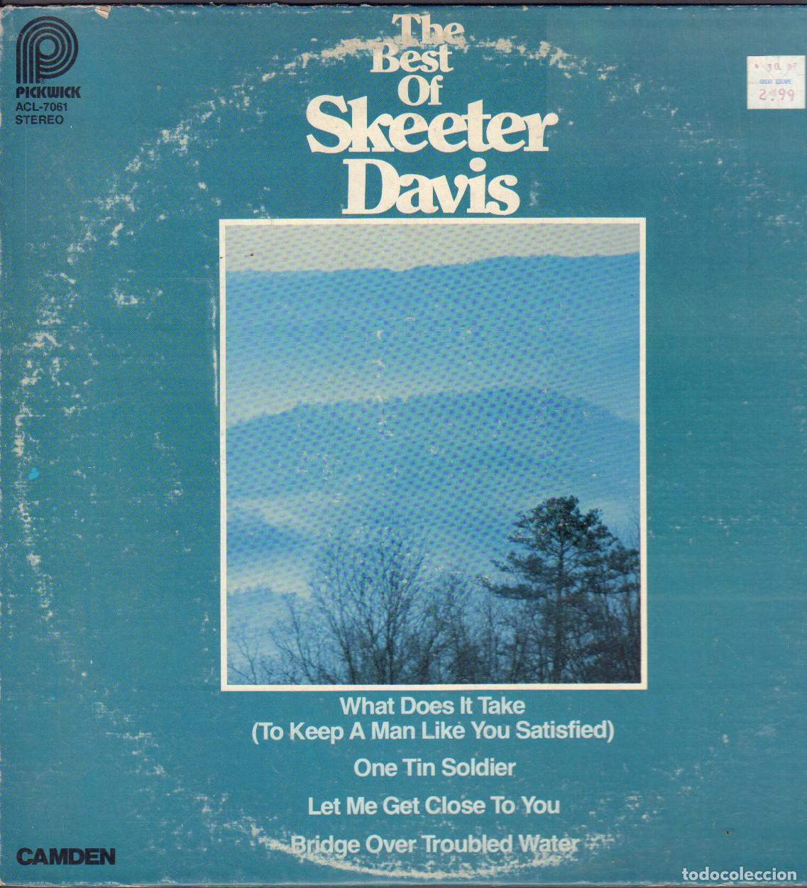 Discos de vinilo: THE BEST OF &rdquo;SKEETER DAVIS&rdquo; - WHAT DOES IT TAKE, ONE TIN SOLDIER.../ LP PICKWICK 1978 RF-26929