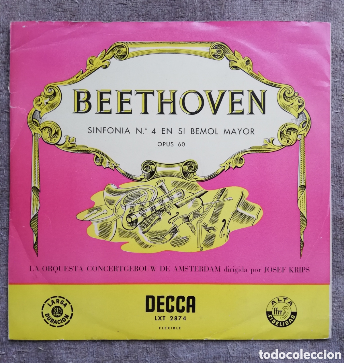 Discos de vinilo: Beethoven - Sinfon&iacute;a n&ordm; 4 en si bemol mayor Op. 60. Concertgebow Amsterdam dirige Josef Krips. DECCA
