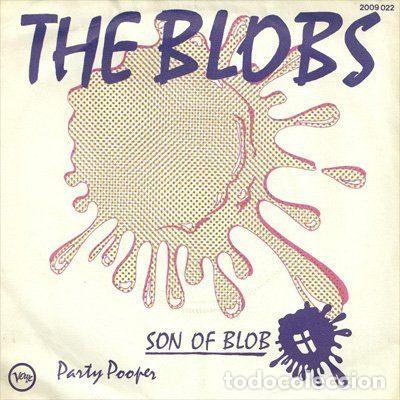 Disques de vinyle: The Blobs &ndash; Son Of Blob / Party Pooper (Vinyl, Verve Records 2009 022)