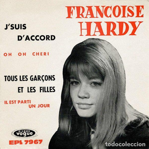Discos de vinilo: Francoise Hardy &ndash; J'Suis D'Accord / Tous Les Gar&ccedil;ons Et Les Filles (Vinyl, Disques Vogue EPL 7.967)