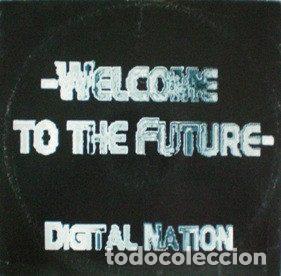 Vinyl records: Digital Nation &ndash; Welcome To The Future (Vinyl, Outta Records OTA 696002)