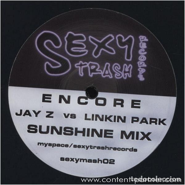 Discos de vinil: Jay-Z vs. Linkin Park &ndash; Encore (Sunshine Mix) (Vinyl, Sexy Trash Records sexymash02)