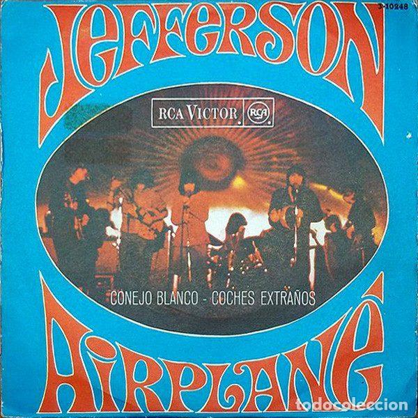Vinyl records: Jefferson Airplane &ndash; Conejo Blanco / Coches Extra&ntilde;os (Vinyl, RCA Victor 3-10248)