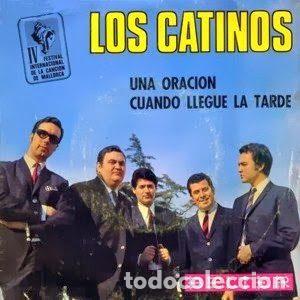 Discos de vinilo: Los Catinos &ndash; Una Oraci&oacute;n / Cuando Llegu&eacute; La Tarde (Vinyl, Belter 07-368)