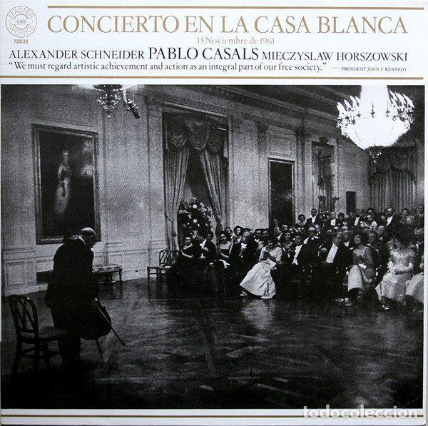 Discos de vinil: Pablo Casals, Alexander Schneider, Mieczyslaw Horszowski &ndash; Concierto En La Casa Blanca (Vinyl,...
