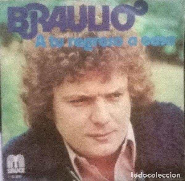 Discos de vinil: Braulio &ndash; A Tu Regreso A Casa (Vinyl, Sauce 1-10.015)