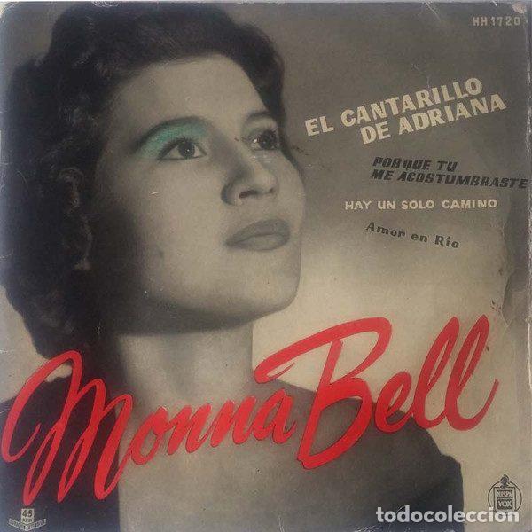 Disques de vinyle: Monna Bell &ndash; El Cantarillo De Adriana (Vinyl, Hispavox HH 1720)