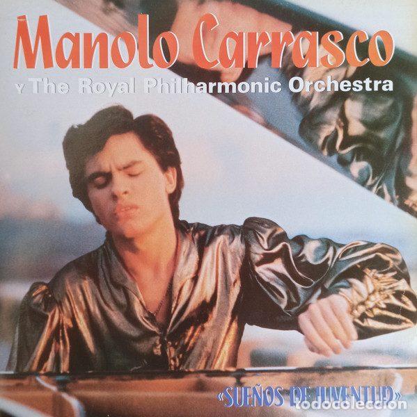 Vinyl records: Manolo Carrasco Y The Royal Philharmonic Orchestra &ndash; Sue&ntilde;os De Juventud (Vinyl, Fonomusic 89.3020)