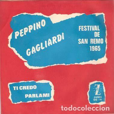 Vinyl-Schallplatten: Peppino Gagliardi &ndash; Ti Credo / Parlami (Vinyl, Zafiro OO-91)
