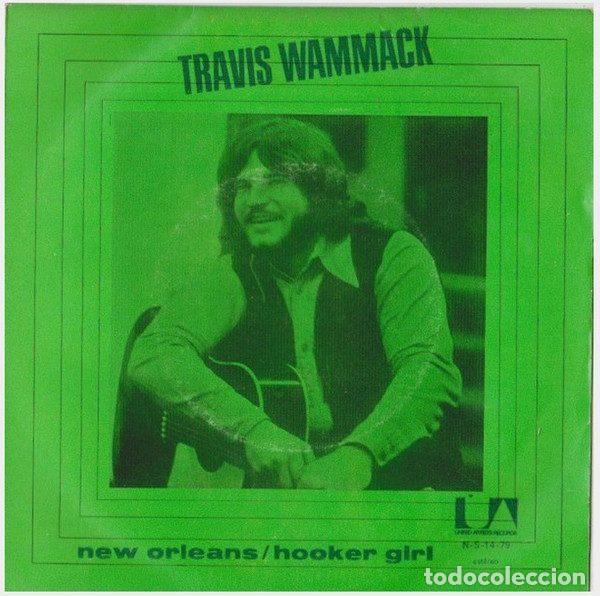 Disques de vinyle: Travis Wammack &ndash; New Orleans / Hooker Girl (Vinyl, United Artists Records N-S-14-79)