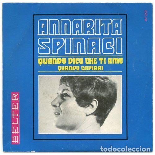 Disques de vinyle: Annarita Spinaci &ndash; Quando Dico Che Ti Amo (Vinyl, Belter 07-352)