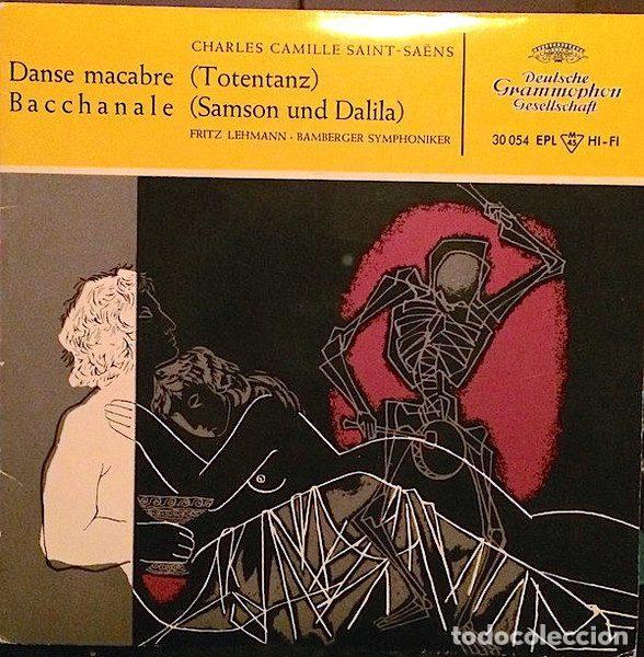 Disques de vinyle: Charles Camille Saint-Sa&euml;ns &ndash; Danse Macabre / Bacchanale (Vinyl, Deutsche Grammophon 30 054 EPL)