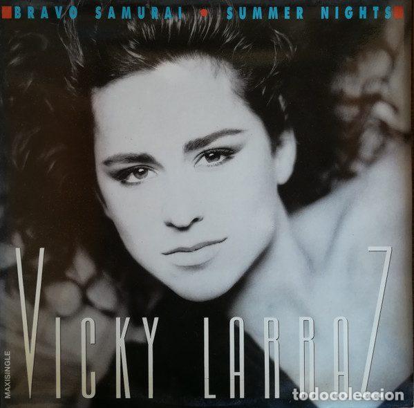 Discos de vinilo: Vicky Larraz &ndash; Bravo Samurai / Summer Nights (Vinyl, CBS CBS 651214 6 )