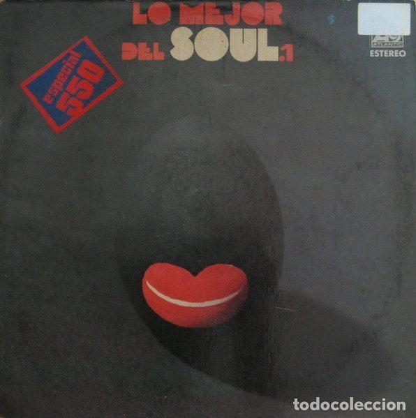Disques de vinyle: Various &ndash; Lo Mejor Del Soul. 1 (Vinyl, Atlantic 500-47)