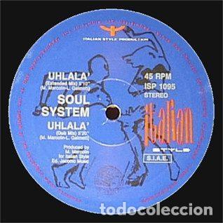 Vinyl records: Soul System &ndash; Uh La La (Vinyl, Italian Style Production ISP 1095)
