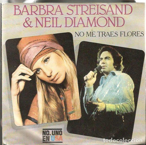 Discos de vinilo: Barbra Streisand & Neil Diamond &ndash; No Me Traes Flores (Vinyl, CBS CBS 6803)