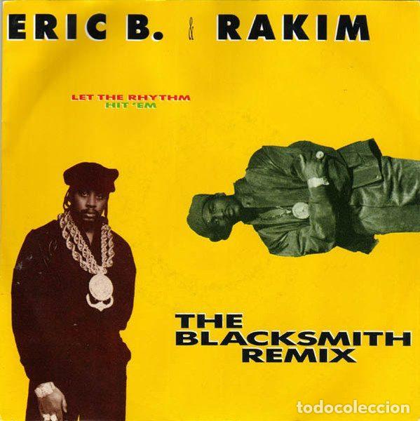 Discos de vinilo: Eric B. & Rakim &ndash; Let The Rhythm Hit 'Em (The Blacksmith Remix) (Vinyl, MCA Records 9031-71971-7)