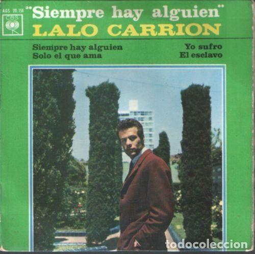 Disques de vinyle: Lalo Carri&oacute;n &ndash; Siempre Hay Alguien (Vinyl, CBS AGS 20.151)