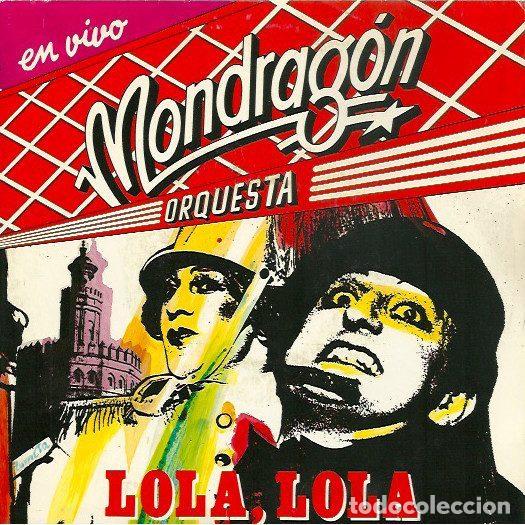 Discos de vinil: Orquesta Mondrag&oacute;n &ndash; Lola ,Lola (En Vivo) (Vinyl, EMI 12 2067 7)