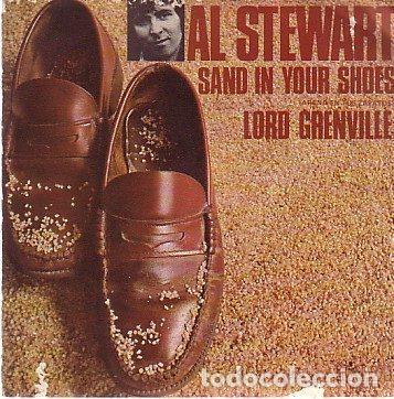 Dischi in vinile: Al Stewart &ndash; Sand In Your Shoes (Arena En Tus Zapatos) / Lord Grenville (Vinyl, RCA PB-5073)