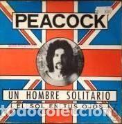 Disques de vinyle: Peacock &ndash; Just A Lonely Man (Vinyl, Acci&oacute;n AC-10.003)