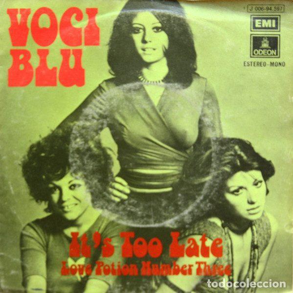 Discos de vinilo: Voci Blu &ndash; It's Too Late (Vinyl, Odeon 1 J 006-94.597)