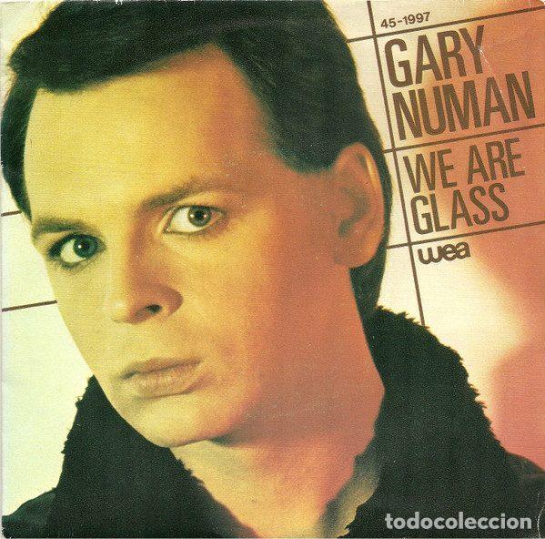 Discos de vinil: Gary Numan &ndash; We Are Glass (Vinyl, WEA 45-1997)