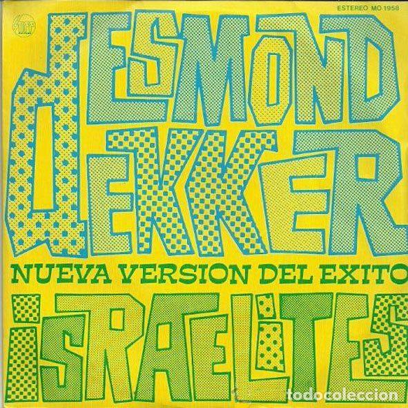 Discos de vinil: Desmond Dekker &ndash; Israelites (Vinyl, Stiff Records MO 1958)