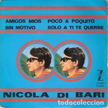 Vinyl-Schallplatten: Nicola Di Bari &ndash; Amigos Mios (Vinyl, Zafiro Z-E 655)