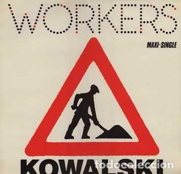 Disques de vinyle: Kowalski &ndash; Workers (Vinyl, Virgin F-601218)