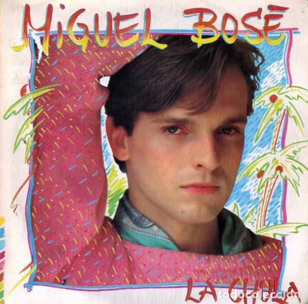 Dischi in vinile: Miguel Bos&eacute; &ndash; La Chula (Vinyl, CBS CBS A-3664)